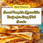 Sweet Pumpkin Quesadilla Recipe