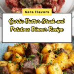 Garlic Butter Steak and Potatoes Recipe